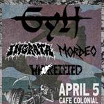 GYLT / Ingrata / Mordero / Whoreified