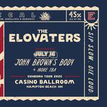 The Elovators with Special Guests John Brown's Body