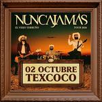 NUNCA JAMÁS EN TEXCOCO