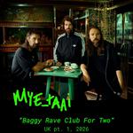 1.4 Manchester "Mye_Taai " "Baggy Rave Club For Two" UK Tour pt. 1 