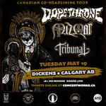 Dopethrone w/ Mizmor + Tribunal @ Dickens Pub, Calgary