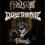 Mizmor w/Dopethrone + Tribunal @ Sidestage, Winnipeg