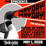 MN Music Resistance presents MAYDAY! MAYDAY!