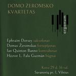 Domo Žeromsko kvartetas | Naujo albumo pristatymas