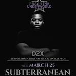 PRAY 4 THA UNDERWORLD TOUR 