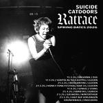 Suicide Catdoors: Ratrace | Halt auf Verlangen Festival
