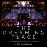 The Dreaming Place: a transformational music journey 
