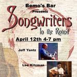 Bemo's Bar presents Songwriters in the Round with featured writers, Jeff Yantz, Lee Kitzman, and host Bob Hausler