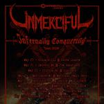Unmerciful - Infernally Conquering Tour 2026