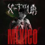 X-Tour México / Ciudad Juárez