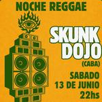 SKUNK DOJO EN EL PATIO DEL PORTEÑITO