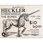 The Bores, Heckler, Stubborn Assholes at Parts and Labor