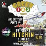 GREEN 182 Presents The  ‘Take Off Your Pants and Dookie’  Tour 26’