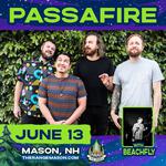 Passafire w/ Beach Fly