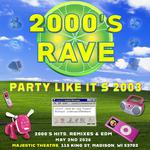 2000s Rave