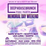 Deep House Brunch POOL PARTY: Memorial Day SATURDAY