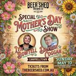 Mother's Day Show - Lyn Bowtell & Darren Coggan - Live at The Beer Shed