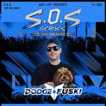 SOS Series ft. DODGE & FUSKI