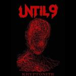 UNTIL9