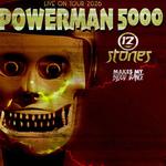 Live On Tour - Powerman 5000, 12 Stones, Makes My Blood Dance