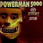 Live On Tour - Powerman 5000, 12 Stones, Makes My Blood Dance