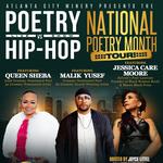 City Winery Atlanta Presents:  Poetry vs. Hip-Hop® – National Poetry Month Tour! - 2 SHOWS! QUINN from The Platinum RnB Band "Black Street" & the Juke Box Band!