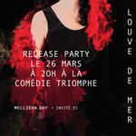 MELLIEHA BAY + INVITÉ.ES - LOUVE DE MER - RELEASE PARTY