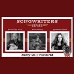 The Franklin Theatre Songwriters Series: Rafe Van Hoy, Kent Blazy, and Victoria Shaw