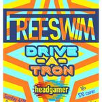 Freeswim / Drive-a-tron / headgamer   •    The Cardinal Bar, Madison WI