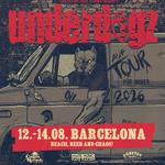 UNDERDOGZ in Badalona @ BEACH, BEER & CHAOS!