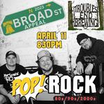 BROAD STREET APPEAL: Pop Rock Tribute LIVE at TROUBLES END BREWING