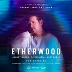 Etherwood at Driven AM