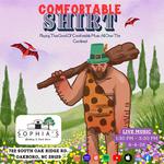 Comfortable Shirt: Live From Sophia's!