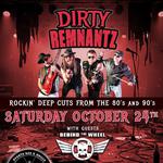 Dirty Remnantz with Behind The Wheel at the Korner Pocket