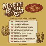 Marty Bush "Low Lonesome Sound" release tour