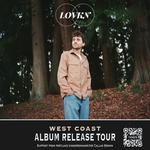 LOVKN Album Release Tour - Los Angeles/Orange County - April 24, 2026