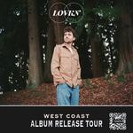 LOVKN Album Release Tour - Spokane, WA - May 12, 2026