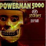 Live On Tour - Powerman 5000, 12 Stones, Makes My Blood Dance
