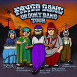 Faygo Gang or Don't Bang TOUR - Wil E Haze