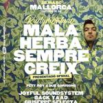 RUDYMENTARI - PRESENTACIÓ MALA HERBA SEMPRE CREIX