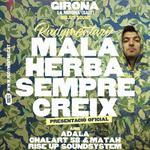 RUDYMENTARI - PRESENTACIÓ MALA HERBA SEMPRE CREIX