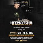 ISTHATGIB 'NORTHBOUND' TOUR