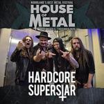 HARDCORE SUPERSTAR at House of Metal  2026