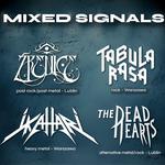 MIXED SIGNALS - Tabula Rasa, Źrenice, The Dead Hearts, Ikahari