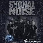 SYGNAL to NOISE, CHARING CROSS, and NUCLEAR WOLF LIVE @ Platinum City Gaming