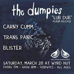 Trans Panic w/ Dumpies (album release show)