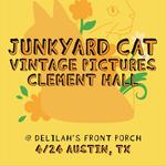 Junkyard Cat + Vintage Pictures