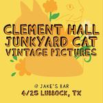 Clement Hall + Junkyard Cat 