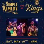 The Simple Remedy Trio at Kings On Canal