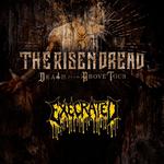 The Risen Dread - Death From Above Tour